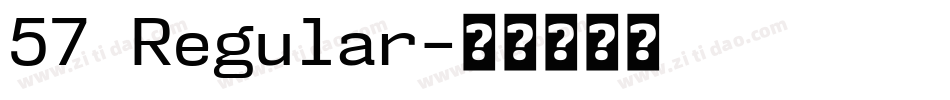 57 Regular字体转换